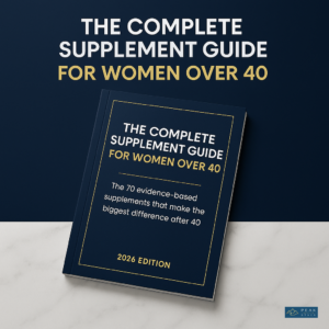 The Complete Supplement Guide for Women Over 40